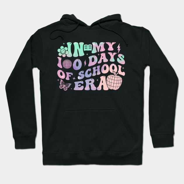 In My 100 Days Of School Era Teacher Kids 100 Days Of School Hoodie by davidwhite